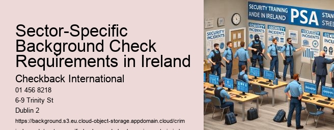 Sector-Specific Background Check Requirements in Ireland