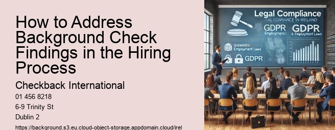 How to Address Background Check Findings in the Hiring Process